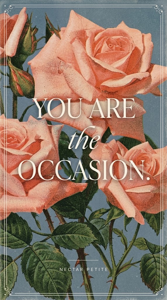 Vintage rose print reading You are the occasion, peach roses on a dusty blue background